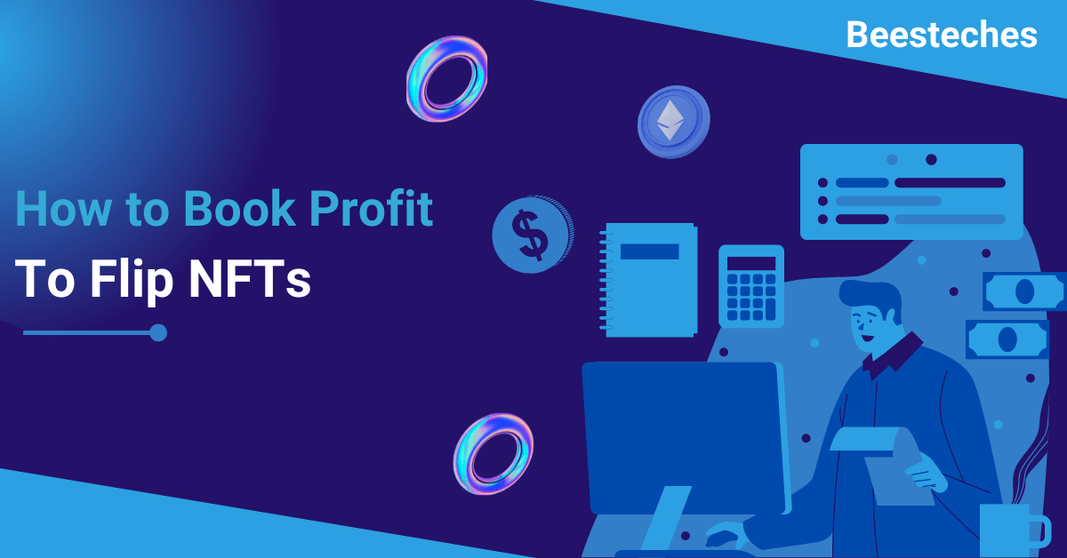 How to Book Profit to Flip NFTs