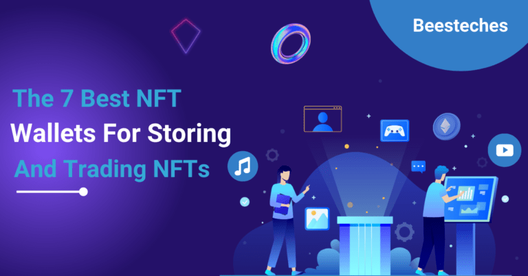 The 7 Best NFT Wallets for Storing and Trading NFTs