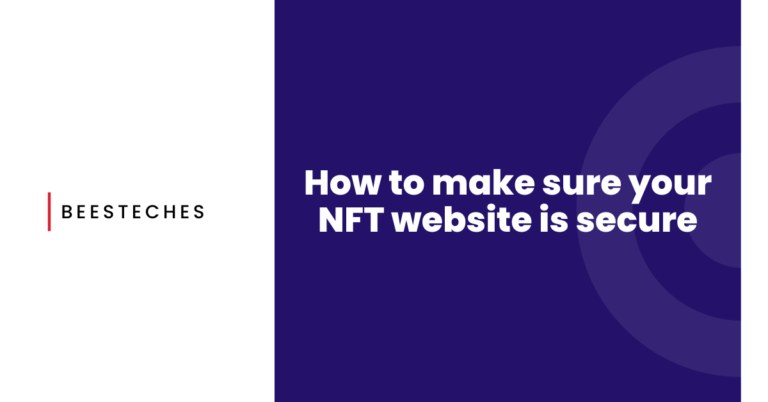 How to make sure your NFT website is secure