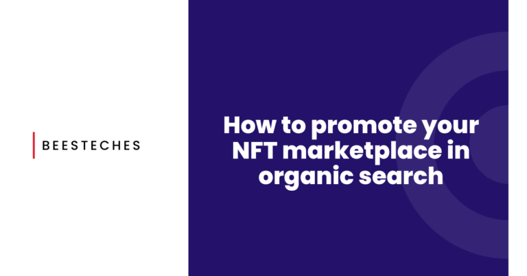 How to promote your NFT marketplace in organic search